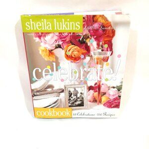 Celebrate! Cookbook by Sheila Lukins 43 Celebrations 350 Recipes